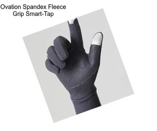 Ovation Spandex Fleece Grip Smart-Tap