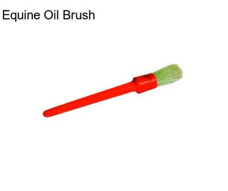 Equine Oil Brush