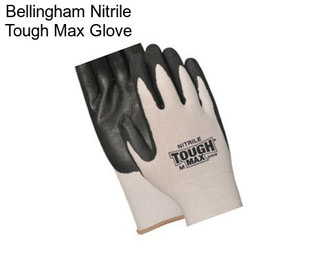 Bellingham Nitrile Tough Max Glove