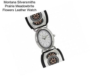 Montana Silversmiths Prairie Meadowbrite Flowers Leather Watch