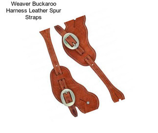 Weaver Buckaroo Harness Leather Spur Straps