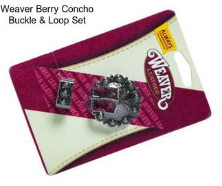 Weaver Berry Concho Buckle & Loop Set