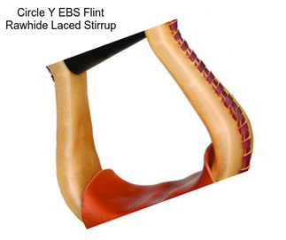 Circle Y EBS Flint Rawhide Laced Stirrup