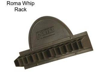 Roma Whip Rack