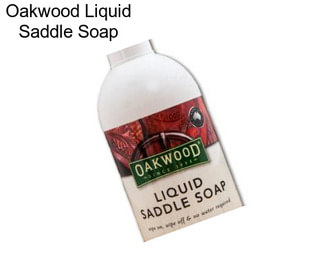 Oakwood Liquid Saddle Soap