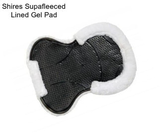 Shires Supafleeced Lined Gel Pad