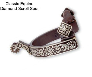 Classic Equine Diamond Scroll Spur