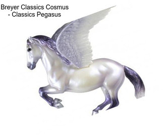 Breyer Classics Cosmus - Classics Pegasus