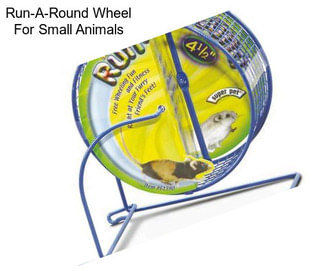 Run-A-Round Wheel For Small Animals