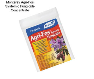 Monterey Agri-Fos Systemic Fungicide Concentrate