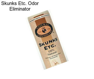 Skunks Etc. Odor Eliminator