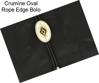 Crumine Oval Rope Edge Bolo