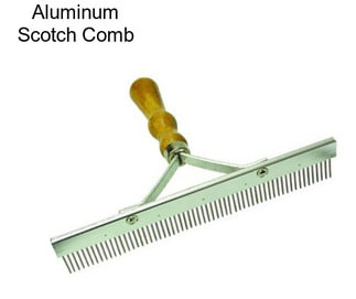 Aluminum Scotch Comb