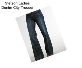 Stetson Ladies Denim City Trouser