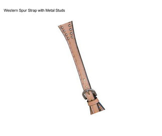 Western Spur Strap with Metal Studs