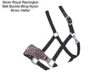 Silver Royal Remington Belt Buckle Bling Nylon Bronc Halter