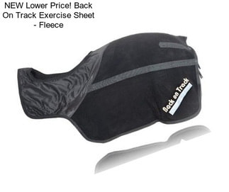 NEW Lower Price! Back On Track Exercise Sheet - Fleece