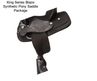 King Series Blaze Synthetic Pony Saddle Package