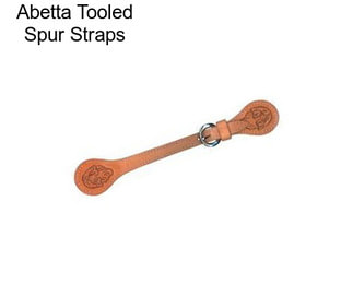 Abetta Tooled Spur Straps