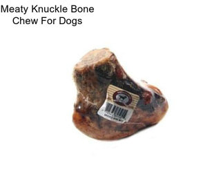 Meaty Knuckle Bone Chew For Dogs