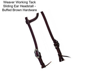 Weaver Working Tack Sliding Ear Headstall - Buffed Brown Hardware