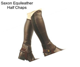 Saxon Equileather Half Chaps