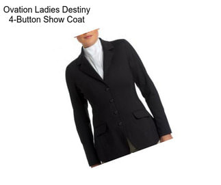 Ovation Ladies Destiny 4-Button Show Coat