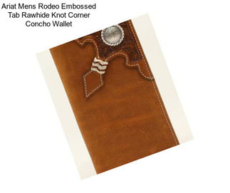 Ariat Mens Rodeo Embossed Tab Rawhide Knot Corner Concho Wallet