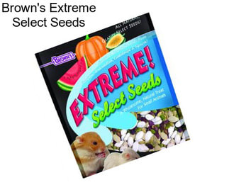 Brown\'s Extreme Select Seeds