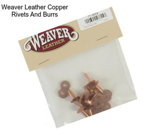 Weaver Leather Copper Rivets And Burrs