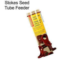 Stokes Seed Tube Feeder