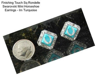 Finishing Touch Sq Rondelle Swarovski Mini Horseshoe Earrings - Im Turquoise