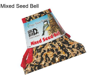 Mixed Seed Bell