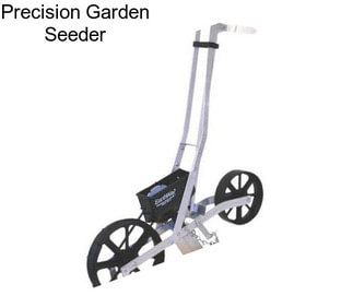 Precision Garden Seeder