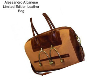 Alessandro Albanese Limited Edition Leather Bag