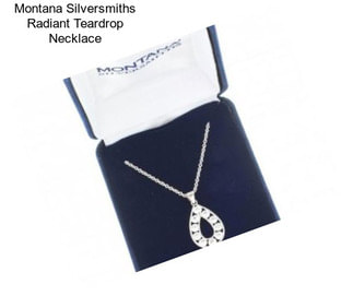 Montana Silversmiths Radiant Teardrop Necklace