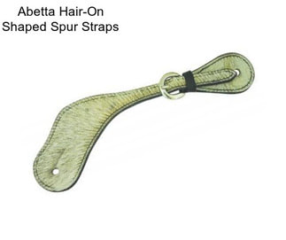 Abetta Hair-On Shaped Spur Straps