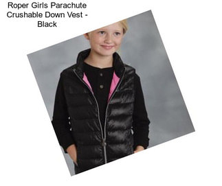 Roper Girls Parachute Crushable Down Vest - Black