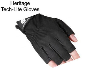 Heritage Tech-Lite Gloves