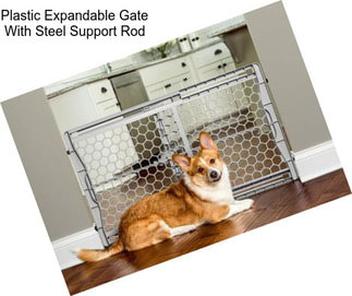Plastic Expandable Gate With Steel Support Rod