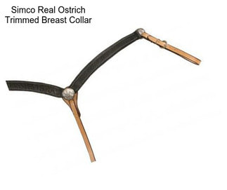 Simco Real Ostrich Trimmed Breast Collar