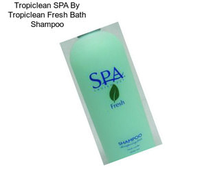 Tropiclean SPA By Tropiclean Fresh Bath Shampoo
