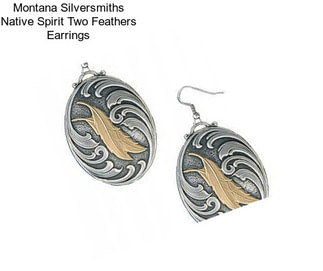 Montana Silversmiths Native Spirit Two Feathers Earrings