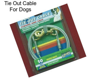 Tie Out Cable For Dogs