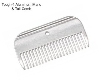 Tough-1 Aluminum Mane & Tail Comb