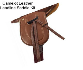 Camelot Leather Leadline Saddle Kit