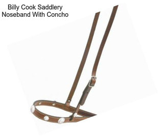 Billy Cook Saddlery Noseband With Concho