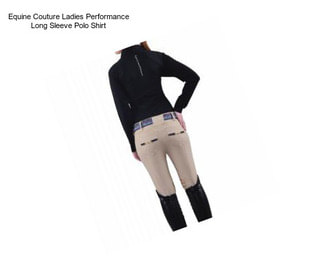 Equine Couture Ladies Performance Long Sleeve Polo Shirt