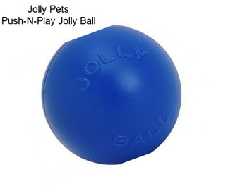 Jolly Pets Push-N-Play Jolly Ball