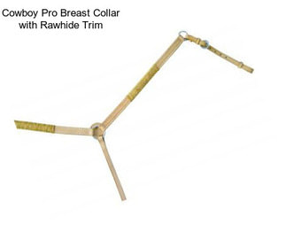 Cowboy Pro Breast Collar with Rawhide Trim